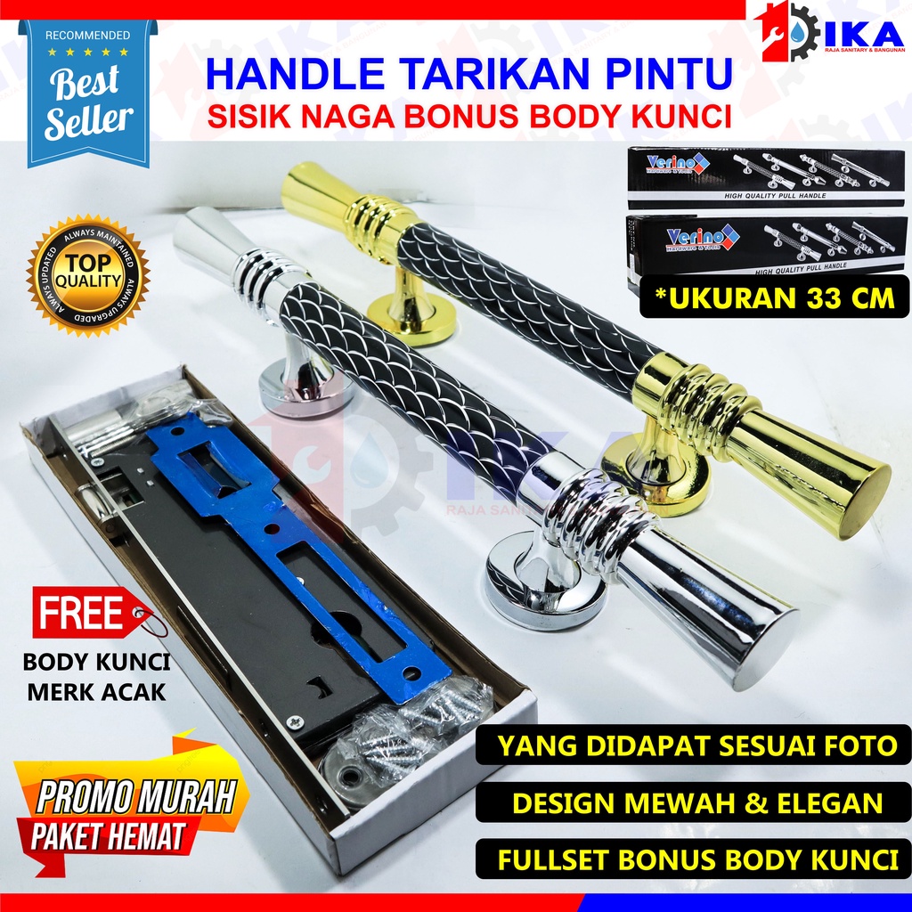 PAKET TARIKAN PINTU SISIK NAGA 1set body kunci komplit + Tarikan 2pcs / 1 pasang mewah elegan murah