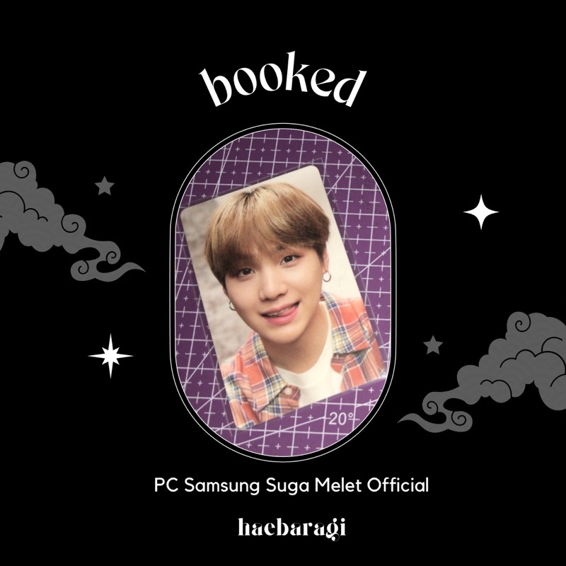 [BOOKED] Pc samsung Suga Melet official