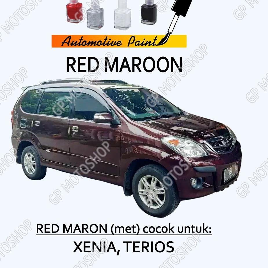 Best Update Cat Oles Daihatsu Red Maroon Merah Marun Maroon Penghilang Baret Mobil Lecet Gores Xenia Terios