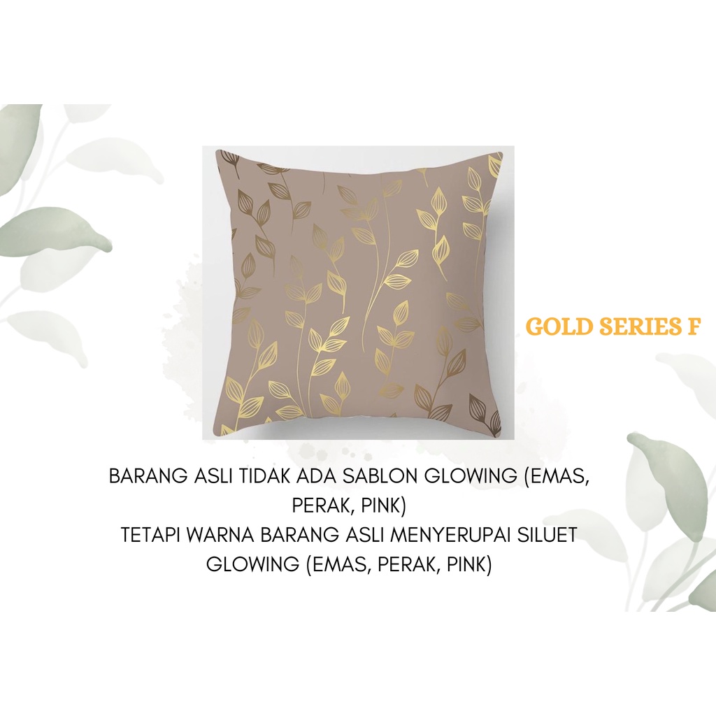 Golden Series Pillow Cushion Cover / Sarung Bantal Sofa Kursi Vintage / Dekorasi / Edisi Gold