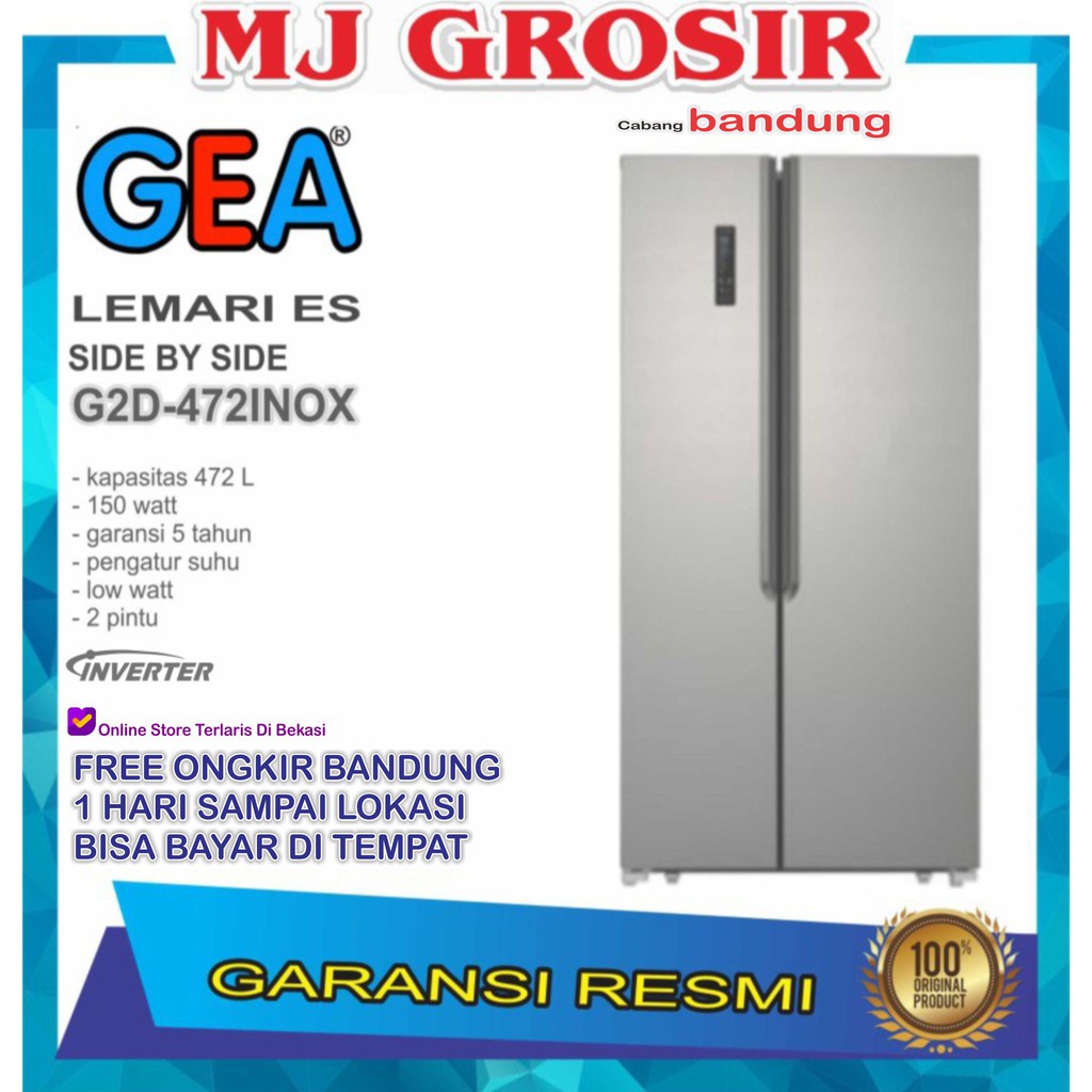 KULKAS GEA 2 PINTU JUMBO SIDE BY SIDE TYPE G2D 472 INOX