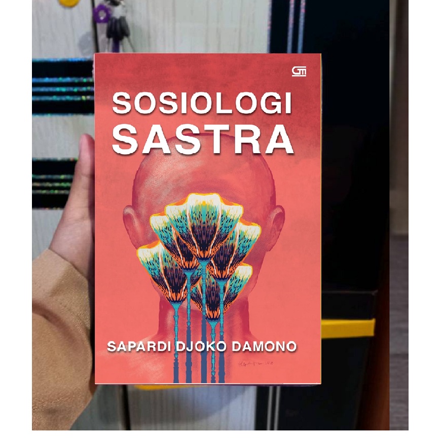 Sapardi Djoko Damono - Sosiologi Sastra