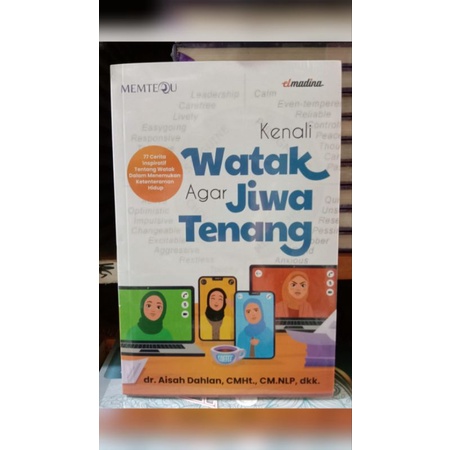 

Kenali Watak Agar Jiwa Tenang