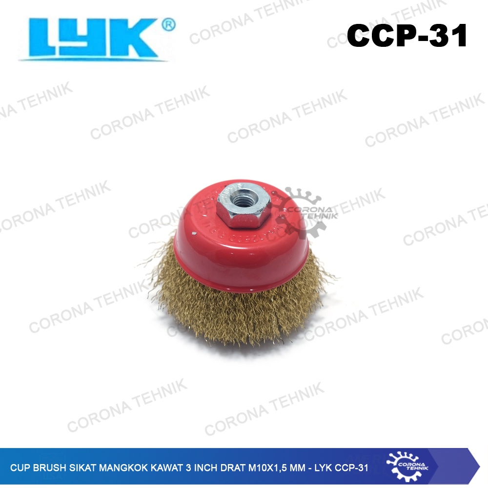 LYK CCP-31 - Cup Brush Sikat Mangkok Kawat 3 Inch Drat M10x1,5 mm