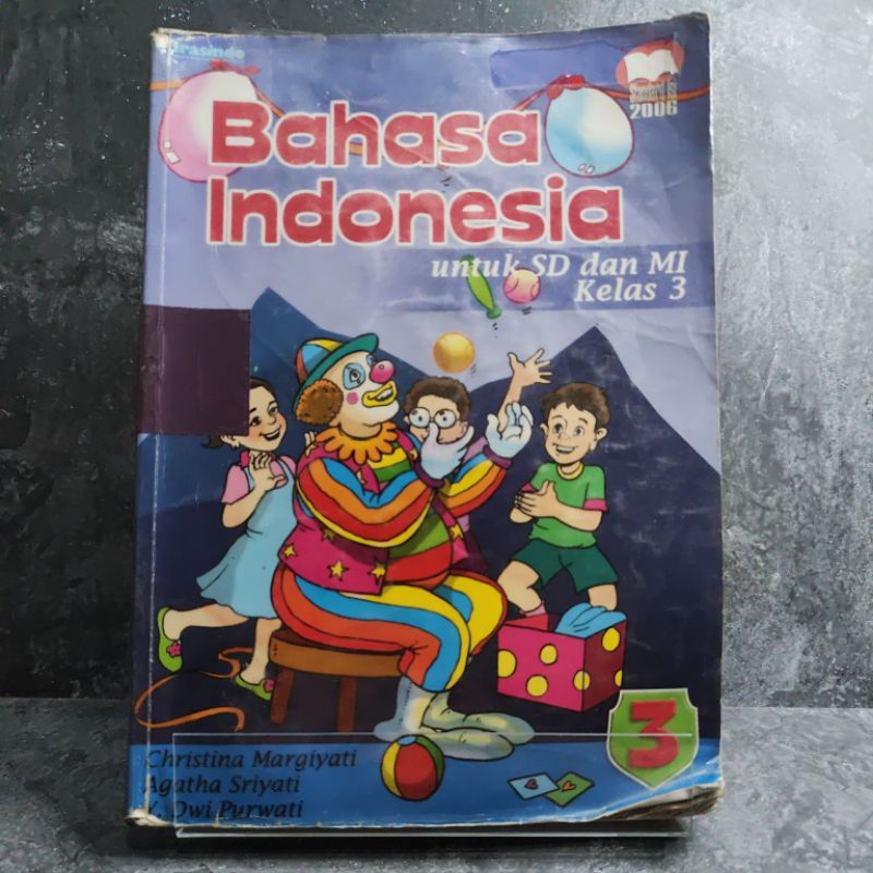 Buku Bahasa Indonesia kelas 3, III, SD, KTSP 2006, Grasindo, Christina Margiyati, Agatha Sriyati, Y.