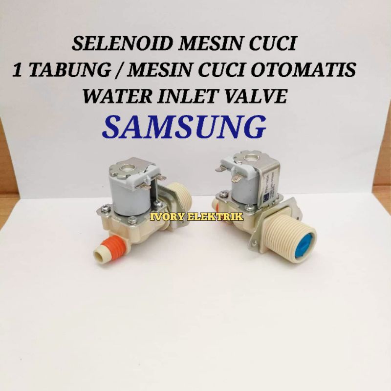 SELENOID VALVE WATER INLET MESIN CUCI SAMSUNG 1 TABUNG / SELENOID MESIN CUCI WATER INLET MESIN CUCI 
