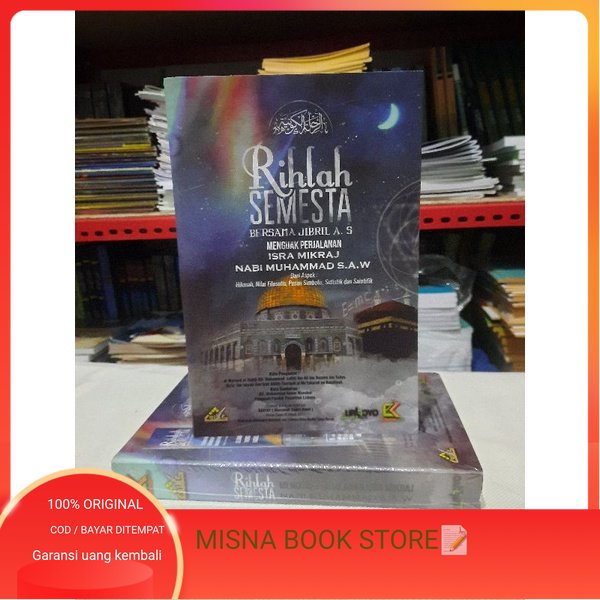 RIHLAH SEMESTA BERSAMA JIBRIL A.S | Menguak Perjalanan Isra Mikraj Nabi Muhammad Saw