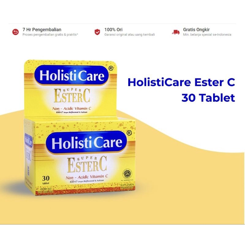 Holisticare Super Ester C / Holisticare Ester C 1000 /  Daya Tahan Tubuh / Vitamin C / Aman Lambung