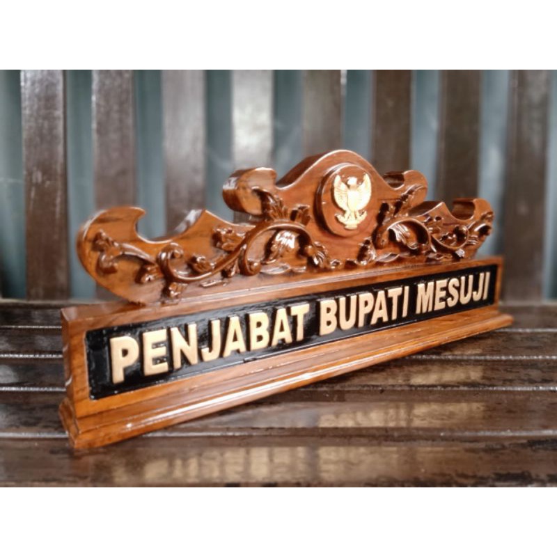 

Papan Nama / Papan Nama Bupati / Papan Nama Meja Kantor / Papan Nama Kayu Ukir