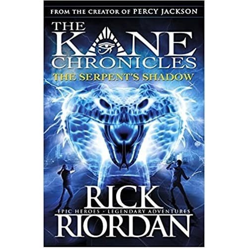 THE KANE CHRONICLES - THE SERPENT'S SHADOW