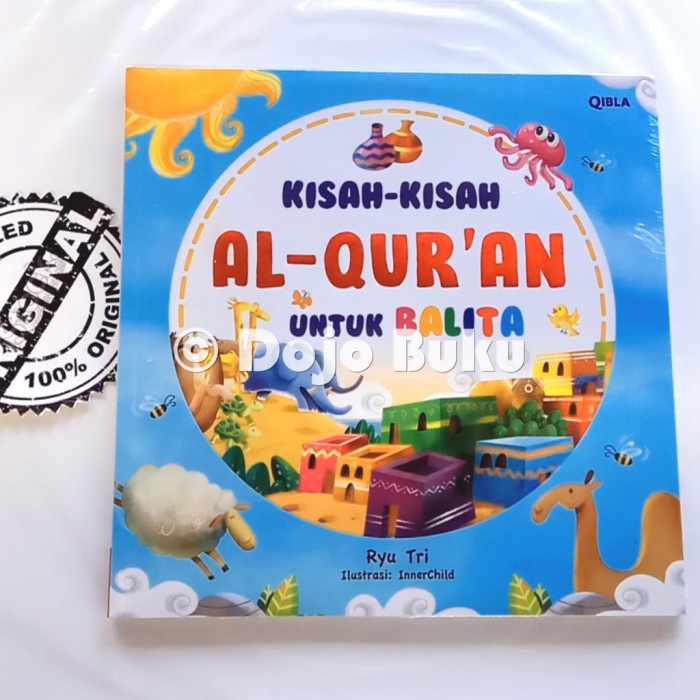 Kisah-Kisah Al-Qur'an Untuk Balita ( Ryu Tri ) - Original