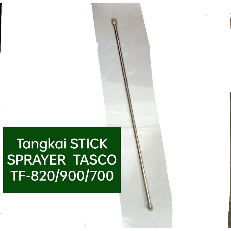 Tangkai Stick Mesin Semprot Hama TASCO  TF-7 820/900/7200