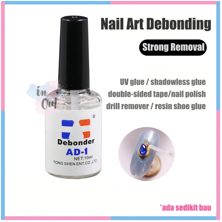 Debonder pembersih lem kuku palsu dan Bulu Mata 10ml / Glue Remover removal / pembersih lem pinset / alat menghilangkan lem bulu mata KU049