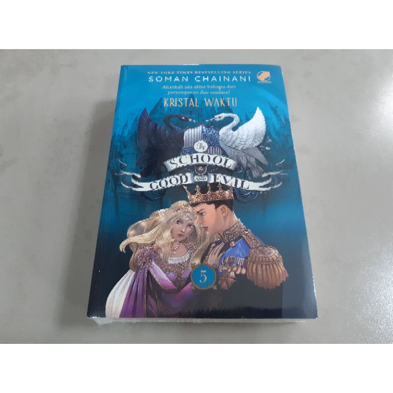 Novel School For Good and Evil 5: Kristal Waktu - Soman Chainani