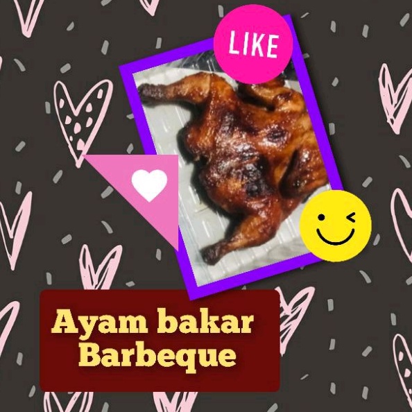 

Ayam bakar barbeque. 1 ekor