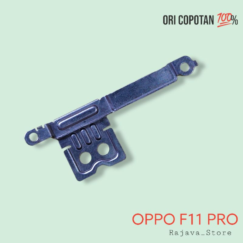 Kaleng tutup penutup soket lcd baterai mesin oppo f11 pro ori original cabutan copotan asli