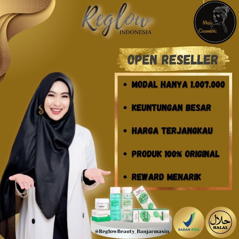 REGLOW GLOWING JOIN RESELLER GRATIS POCH Dan GIFT  (BISA COD)