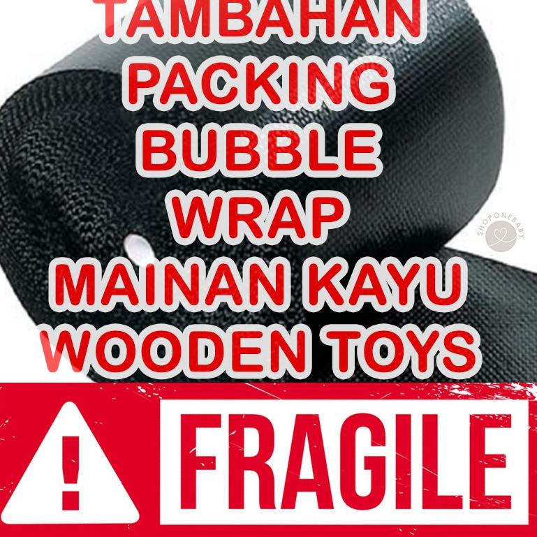 

ㅲ Tambahan bubble wrap packaging khusus Wooden TOYS dan Kitchen Set biar lebih aman Luar Kota & Pulau ⇼