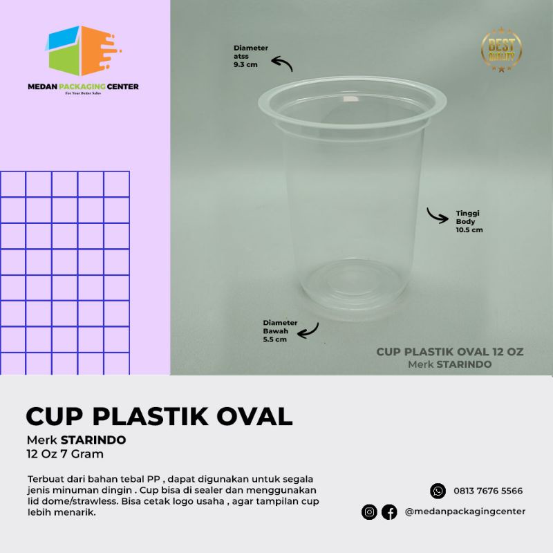 Cup Plastik Oval 12oz 7gr Starindo