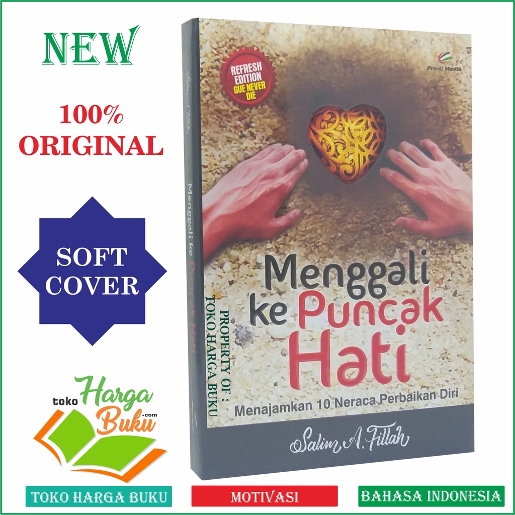Foto Menggali ke Puncak Hati - Penerbit Prou Media