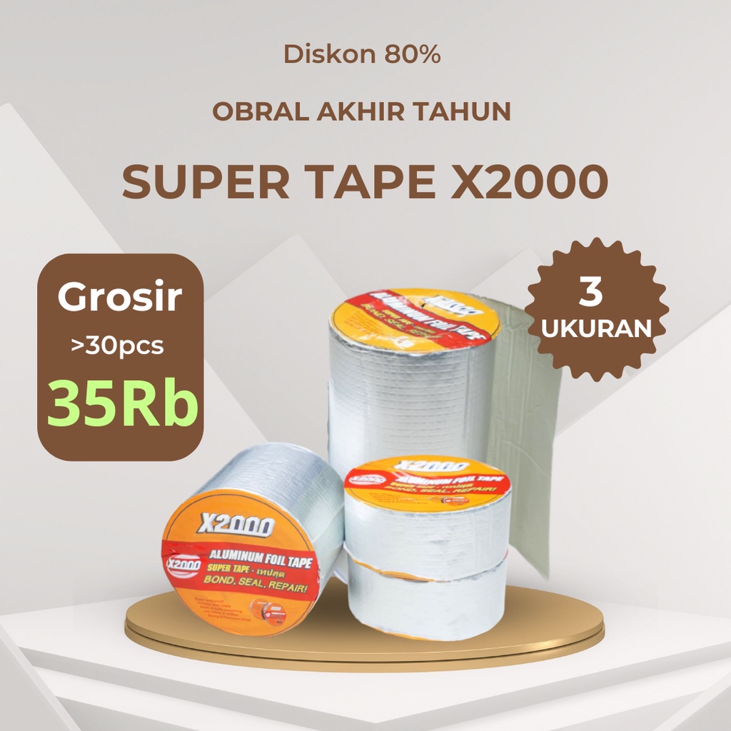 Premium (Mount) Super tape X2000 3 ukuran, lakban anti bacor X2000, aluminium foil tape super