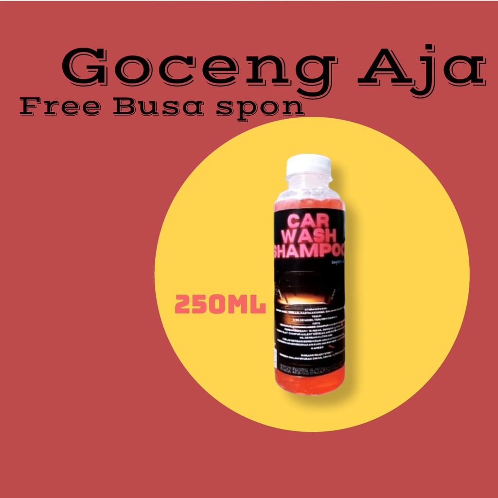 SHAMPO MOBIL/SHAMPO MOTOR/CARSWASH SHAMPOO/SABUN CUCI KENDARAAN 250ML