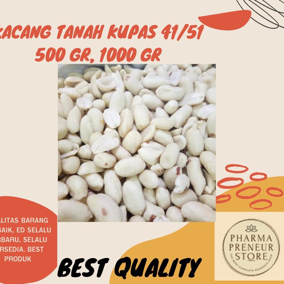 

✷Seller V7HGQ KACANG TANAH KUPAS 41/51 500 GRAM DAN 1000 GRAM NO.1 BEST QUALITY BANGET!!! 48 ☈Best Product