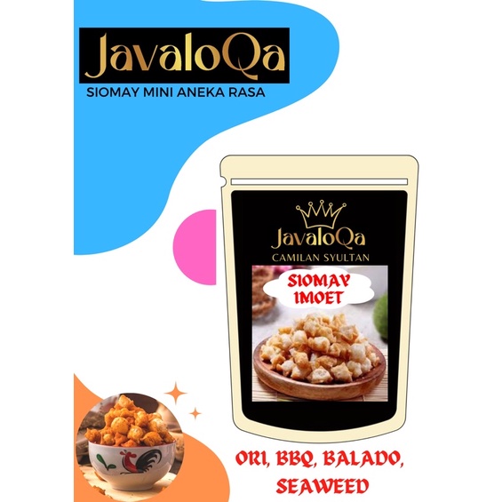 JAVALOQA ANEKA SNACK SERBU PEDAS BASRENG SEBLAK (SERBA LIMA RIBU) SIOMAY IMOET CAMILAN CEMILAN SYULTAN / PANGSIT MINI / KERING CRISPY / KACANG SEMBUNYI