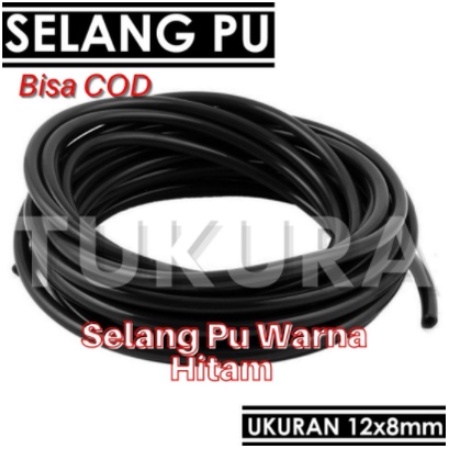 Selang PU Ukuran 12x8mm - Selang Pu 12mm 100 meter