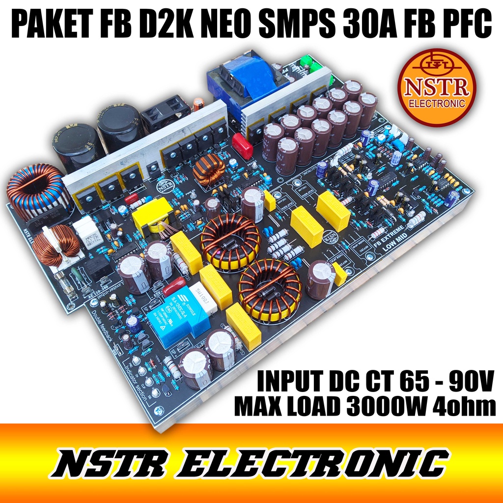 Paket fullbridge D2K neo dan smsps 30A fb pfc dan smps bias 12v 3A