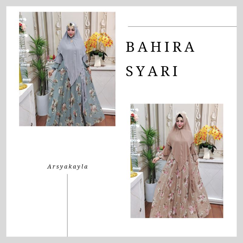 BAHIRA SYARI BY ARSYAKAYLA (PO KIRIM 16 DES)