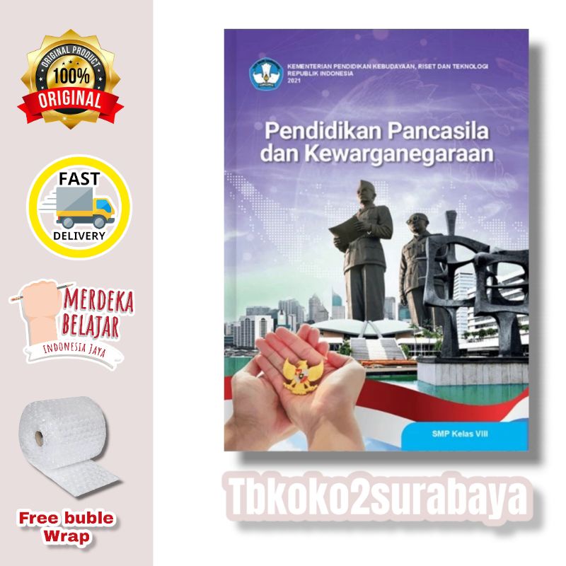 BUKU PPKN SMP KELAS 8 KURIKULUM MERDEKA SEKOLAH PENGGERAK