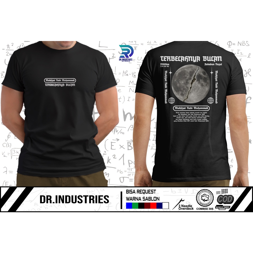 Kaos Terbelahnya Bulan Mukzijat Nabi Muhammad - DR INDUSTRIES