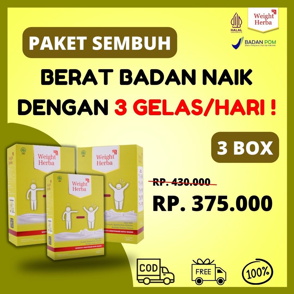 

[PAKET 3 BOX] | Weight Herba | Susu Kambing Paling Ampuh Menambah Berat Badan Tanpa Olahraga | [COD] [GRATIS ONGKIR]
