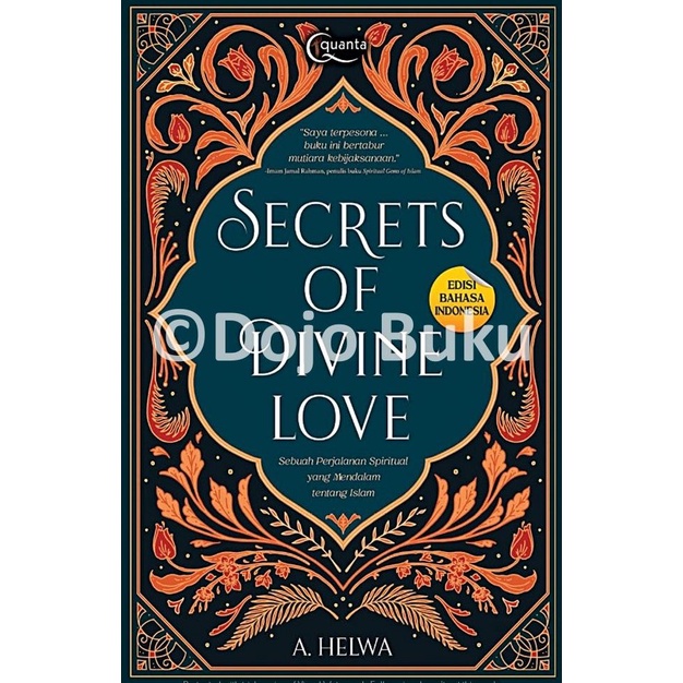 

Buku Secrets of Divine Love Edisi Bahasa Indonesia by A. Helwa