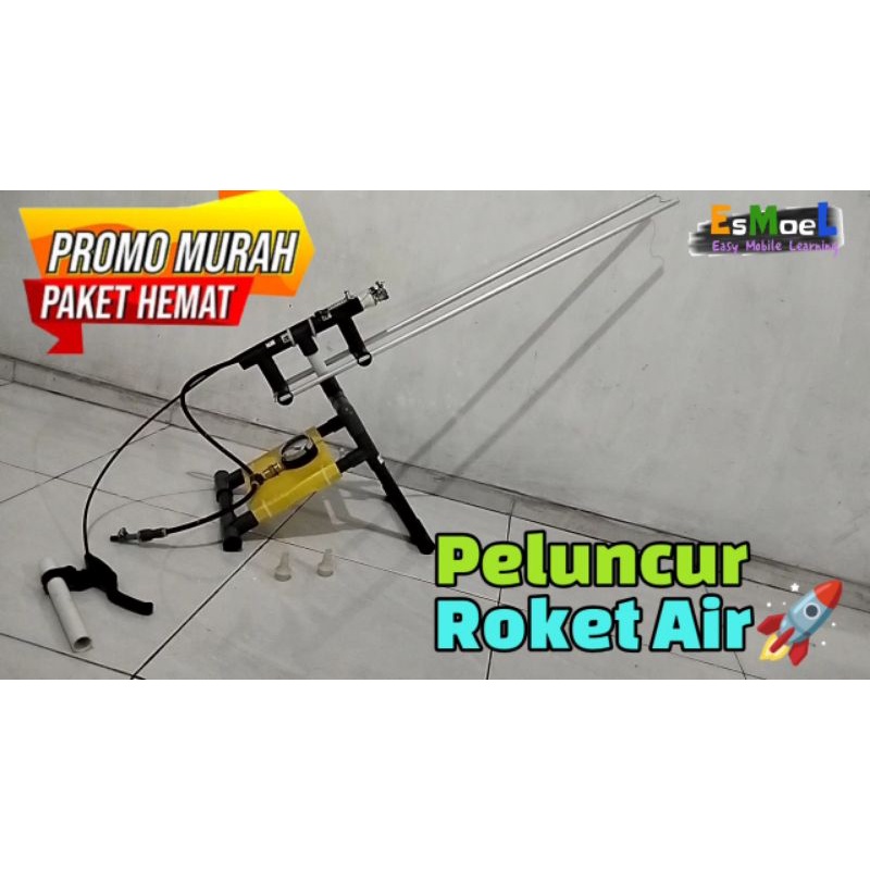 Peluncur Roket  Air (Water Rocket Launcher)