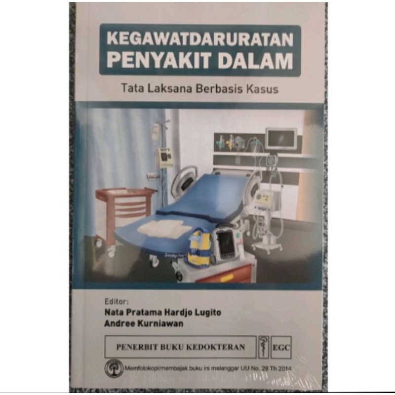 Jual Kegawatdaruratan Penyakit Dalam Tata Laksana Berbasis Kasus.Buku ...