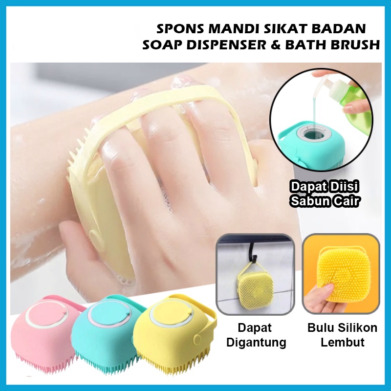Spons Mandi Sikat Badan Silicone Dengan Tabung Sabun Cair / Soap Dispenser And Bath Brush / Sikat Pembersih