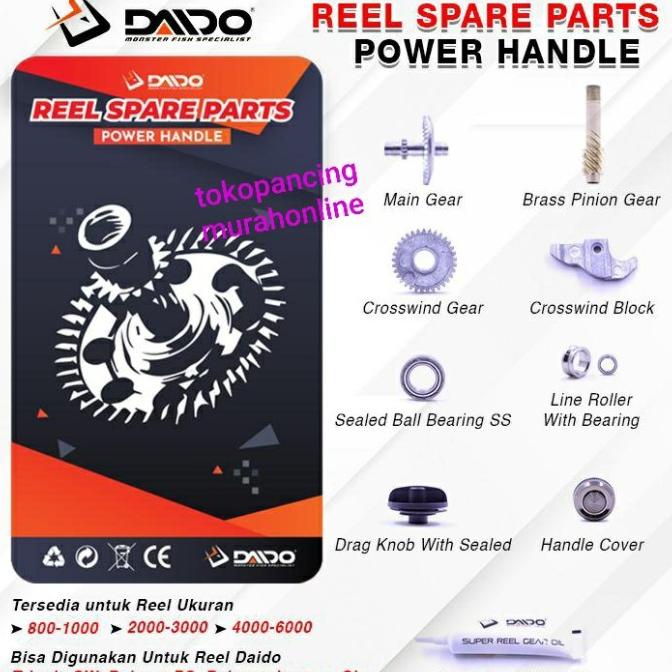 DAIDO SPARE PART REEL PH untuk REEL POWER HANDLE UKURAN 4000-6000