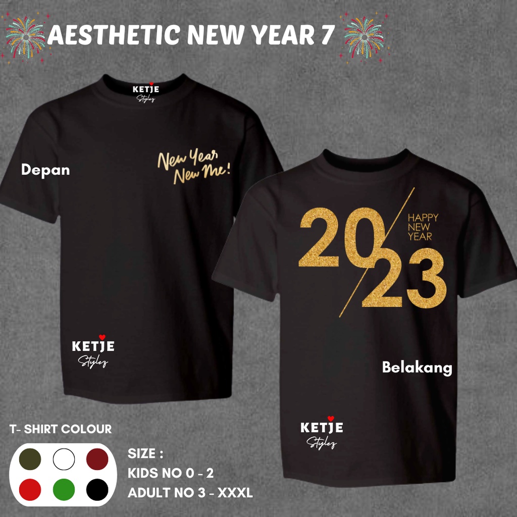 Kaos Baju Distro Tema Tahun Baru 2023 / Kaos Baju Distro New Year 2023 - New Year New Me 2023 / Kado