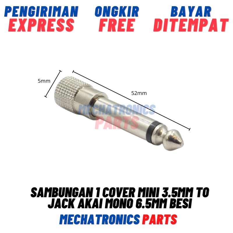 Sambungan 1Cover Mini 3.5mm to Jack Akai Mono 6.5mm Besi Konektor