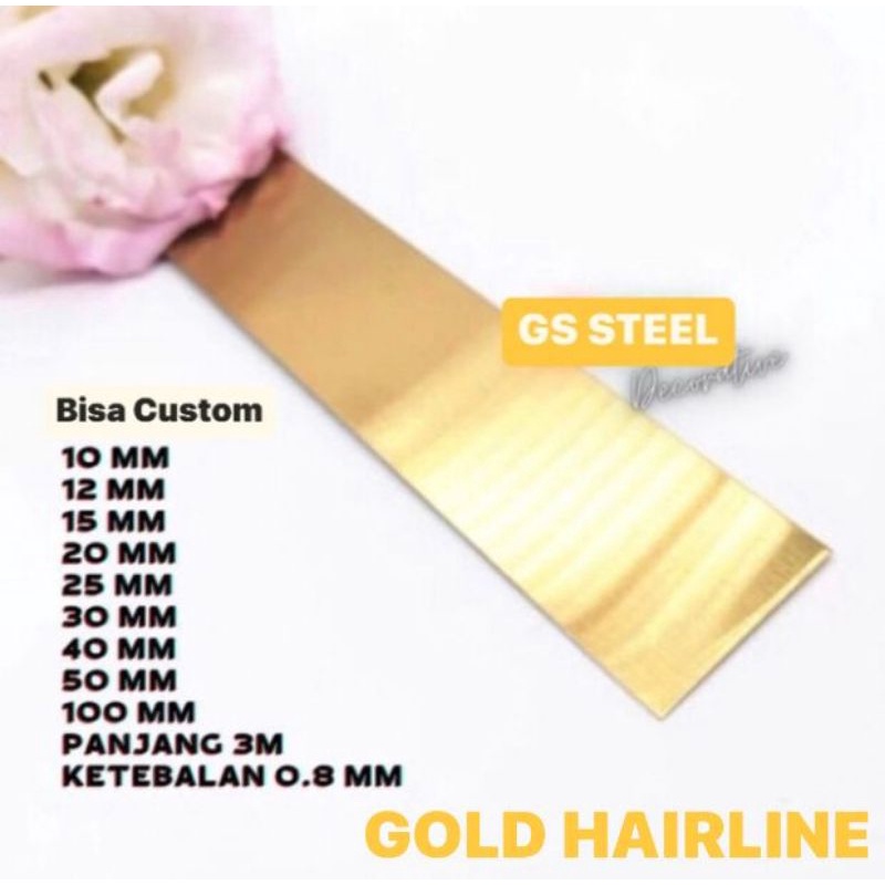 LIST PLAT STRIP MIRROR GOLD ROSE GOLD BLACK MIRROR GOLD HAIRLINE STAINLESS STEEL 201 UK LEBAR X 305CM X 0,8MM