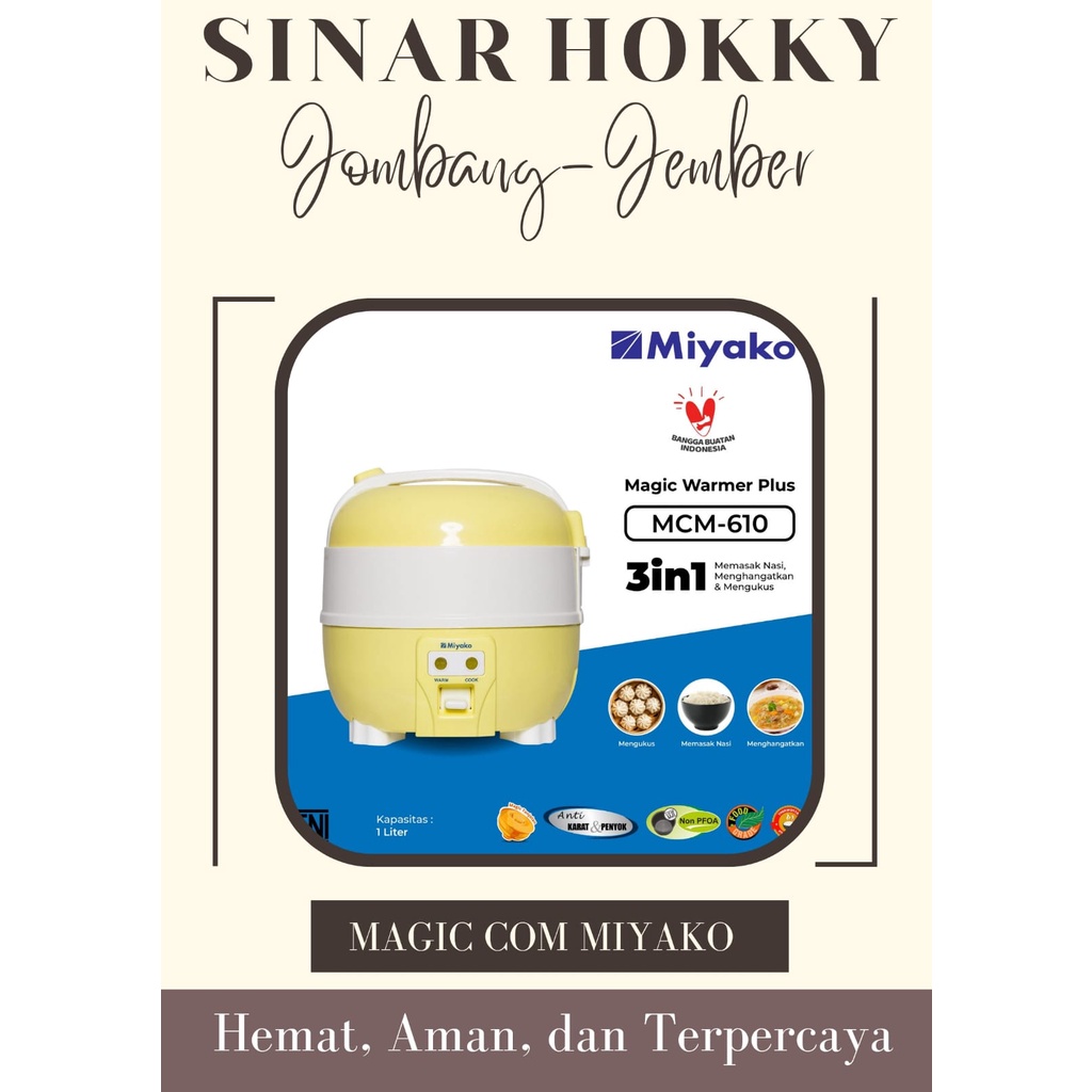MIYAKO MCM610 / MAGIC COM MIYAKO / RICE COOKER MIYAKO / MAGIG WARMER PLUS MIYAKO / MCM 610
