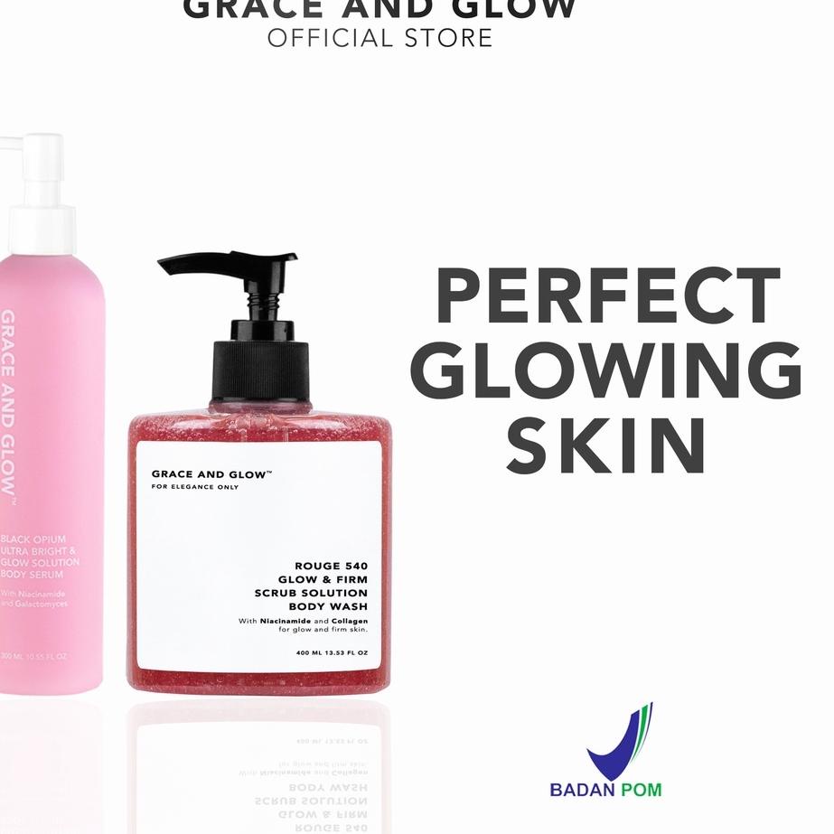✨TURUN HARGA✨ Grace and Glow Rouge 540 Glow &amp; Firm Scrub Solution Body Wash + Black Opium Ultra Bright &amp; Glow Solution Body Serum ♕✨