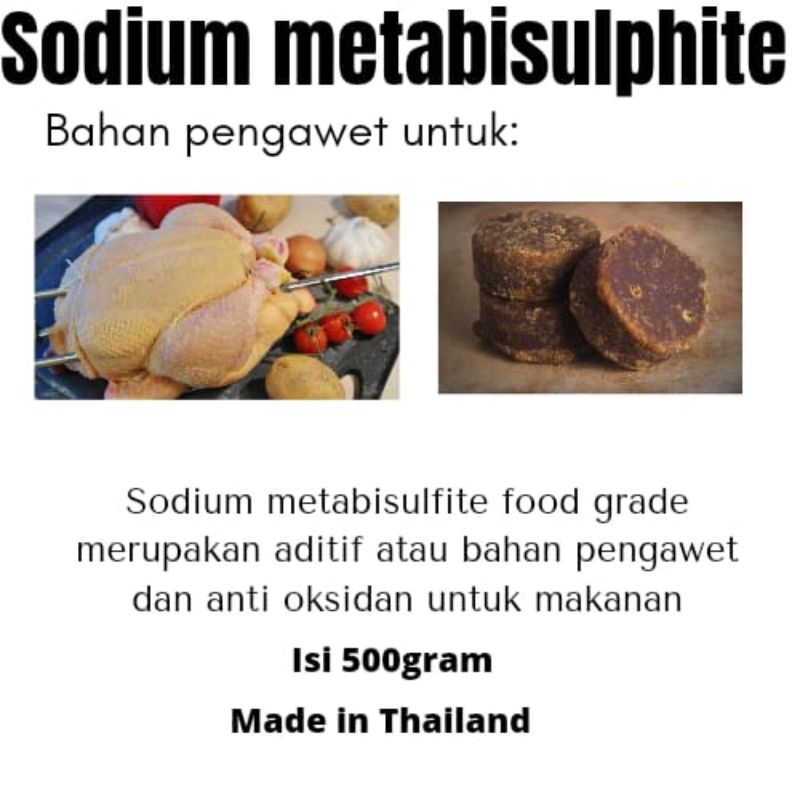 

Sodium Metabisulphite 500gr Ex Thailand