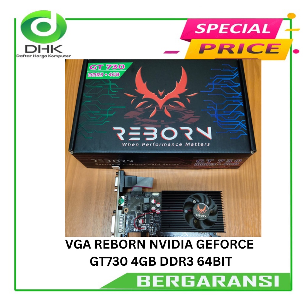 VGA REBORN NVIDIA GEFORCE GT730 4GB DDR3 64BIT
