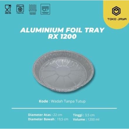 ALUMINIUM FOIL Tray RX 1200 / ALUMINIUM FOIL TRAY + TUTUP / READY STOC
