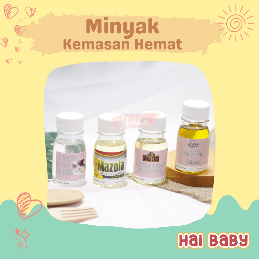 

Kemasan Hemat 50 ml - Casa di Oliva EVOO / Mazola Canola Oil & Corn Oil, ELOO, EVCO / VCO For Kids