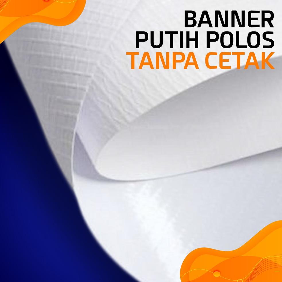 レ BANNER SPANDUK PUTIH POLOS TANPA CETAK ダ