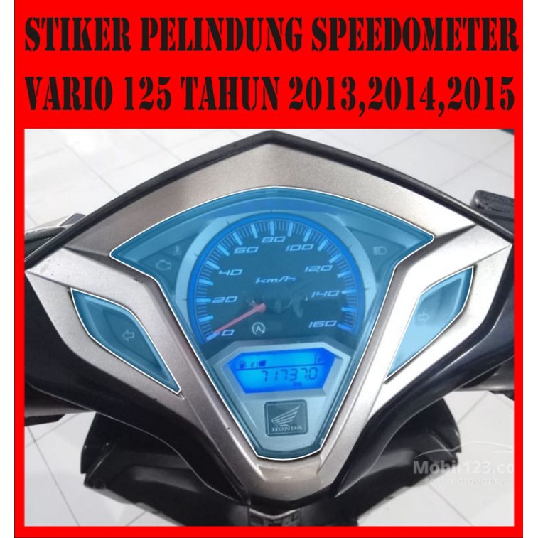 stiker cutting pelindung spidometer motor vario 125 tahun 2013 sampe 2015